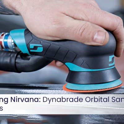 Achieve Sanding Nirvana: Dynabrade Orbital Sanders by Sanjay Tools