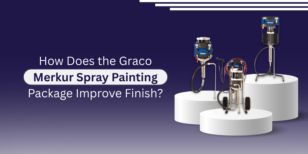 How Does the Graco Merkur Spray Painting Package Improve Finish?